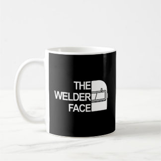 The Welder Face The Welder Face Coffee Mug