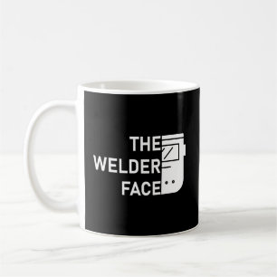 The Welder Face Welding Weld Coffee Mug