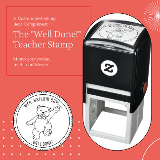 The "Well Done!" Teacher Stamp