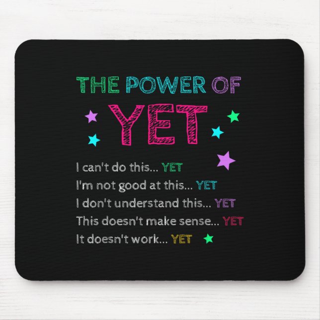 The Wer Of Yet Back To School Insrational Teacher  Mouse Mat (Front)