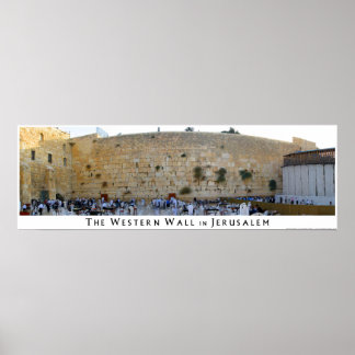 The Western Wall In Jerusalem Poster