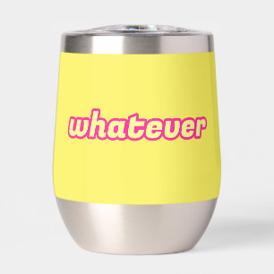 The 'Whatever' Art