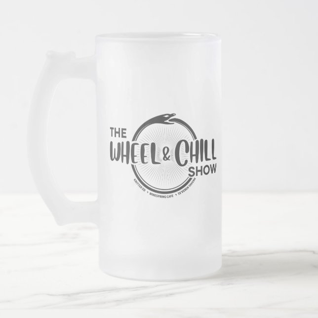 The Wheel & Chill Show, Frosted Glass Mug, 16 oz Frosted Glass Beer Mug (Left)