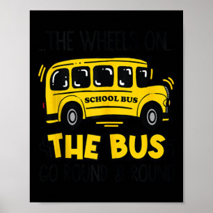 The Wheels On The Bus Toddler Kids Back To School  Poster