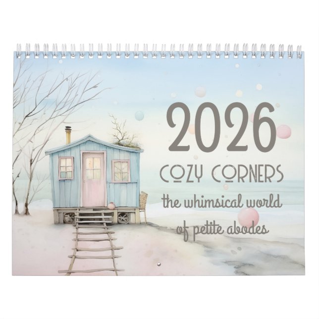 The Whimsical World of Petite Abodes Calendar (Cover)