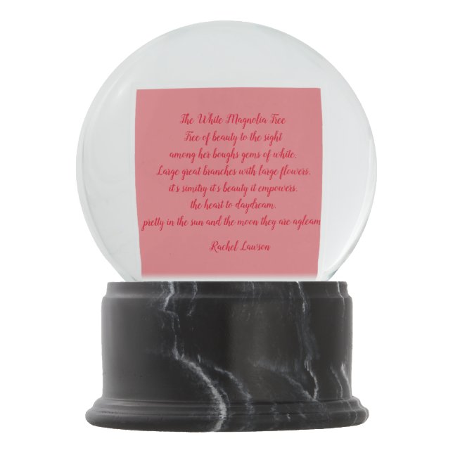 The White Magnolia tree a poem by me Snow Globe (Front)