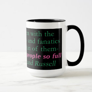 The whole problem with the world is mug