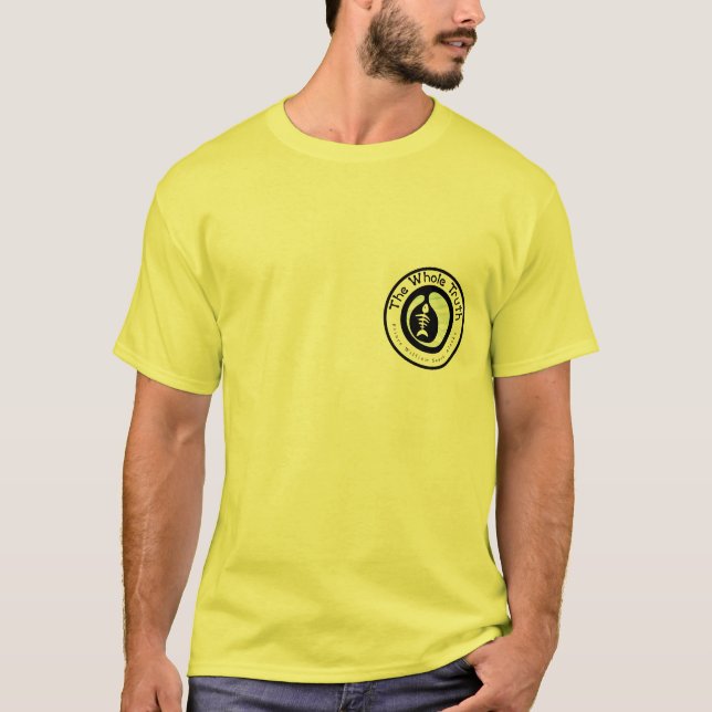 The Whole Truth T-Shirt (Front)