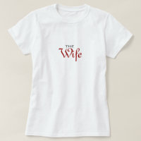 The Wife Tshirt