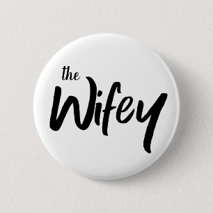 The Wifey Whimsical Typography for Bride 6 Cm Round Badge