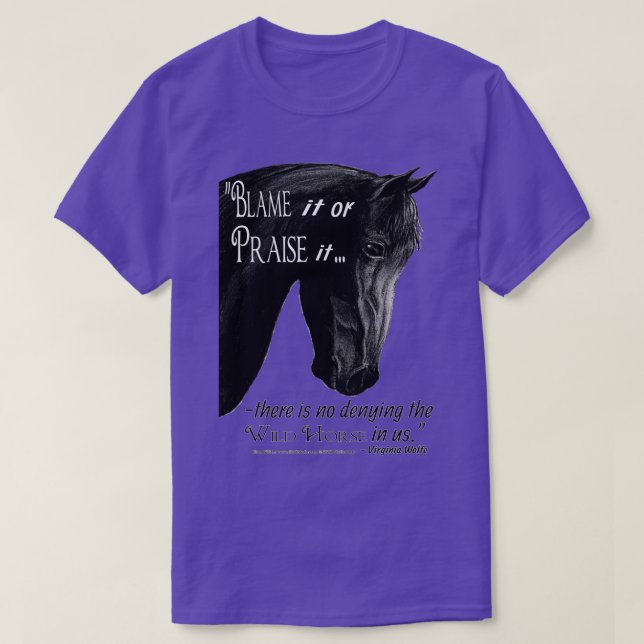 The Wild Horse in Us T-Shirt (Design Front)