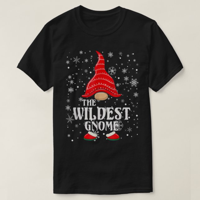 The Wildest Gnome Matching Family Group Christmas  T-Shirt (Design Front)