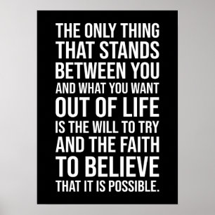 The Will To Try and Faith - Success Motivational Poster