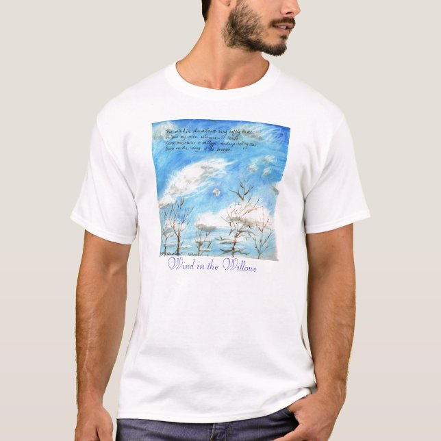 "The Wind in the Willows" verse on Painting T-Shirt (Front)