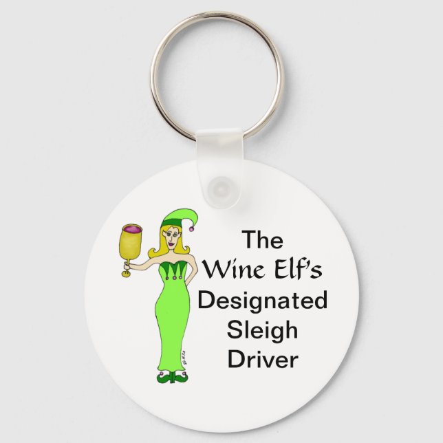 The Wine Elf's Designated Sleigh Driver Key Ring (Front)
