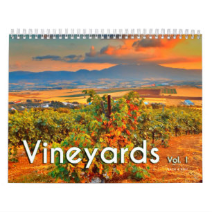 The Wine Wall Calendar - Vinyards, Vol.1