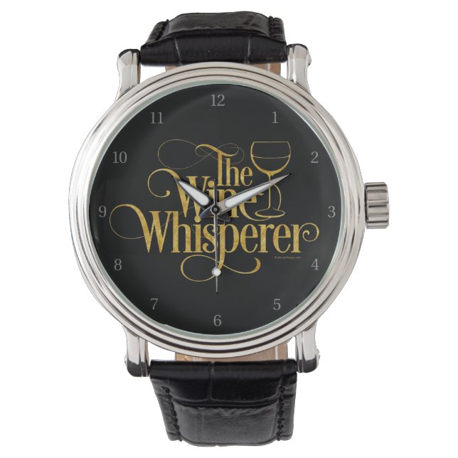 The Wine Whisperer Watch (Front)