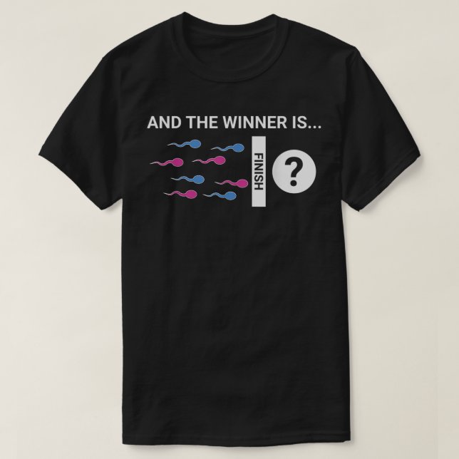 The Winner Is Cute Baby Gender Reveal Party Joke  T-Shirt (Design Front)