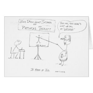 The Wisdom of Jim: Physical Therapy School