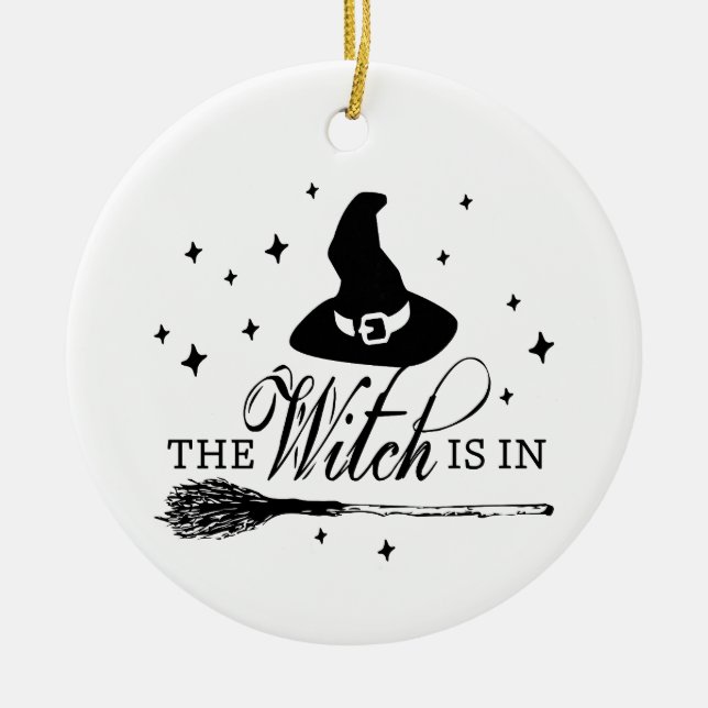 The Witch Is In with Hat & Broomstick Halloween Ceramic Tree Decoration (Front)