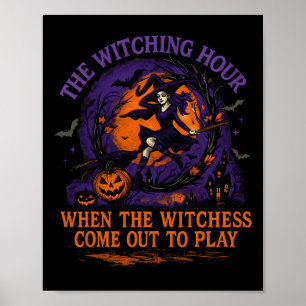 The Witching Hour Spooky Halloween Flying Witch Ar Poster