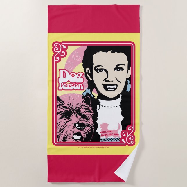 The Wizard Of Oz™ | Dorothy™ & Toto™ - Dog Person Beach Towel (Front)