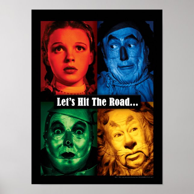 The Wizard Of Oz™ | Let's Hit The Road Poster (Front)