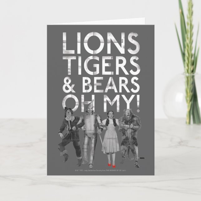 The Wizard Of Oz™ | Lions Tigers & Bears Oh My! Card (Front)