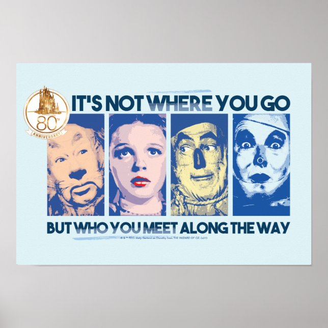 The Wizard Of Oz™ | Who You Meet Along The Way Poster (Front)