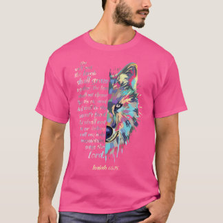 The Wolf And The Lamb Shall Graze Together - Isaia T-Shirt