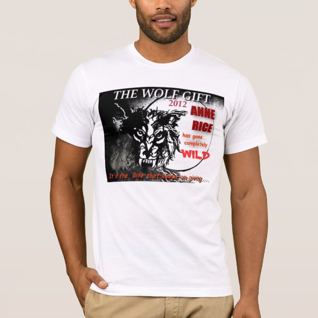 THE WOLF GIFT by ANNE RICE T-Shirt (Front)