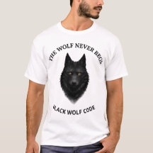 The Wolf Never Begs Black Wolf Graphic T-Shirt