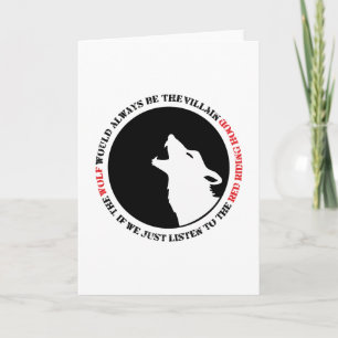 The wolf would always be the villain card