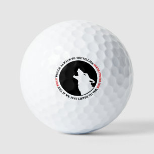 The wolf would always be the villain golf balls