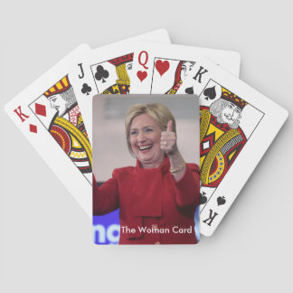 The Woman Card - Hillary Clinton