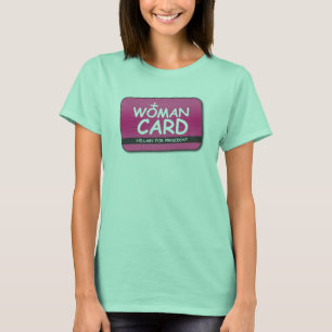 The Woman Card T-Shirt