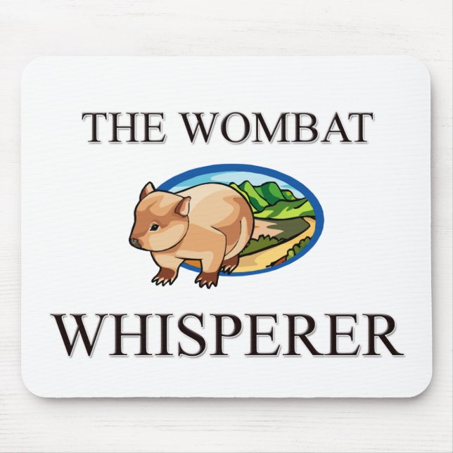 The Wombat Whisperer Mouse Mat (Front)