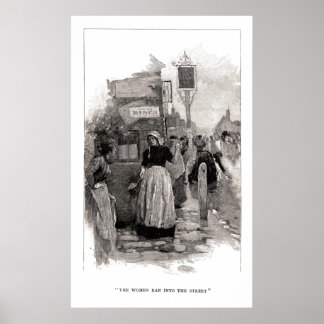 The Women Ran Into The Streets Poster