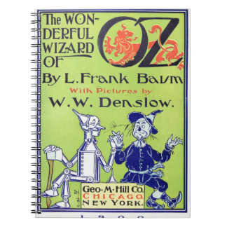 The Wonderful Wizard of Oz -- 1900 Notebook