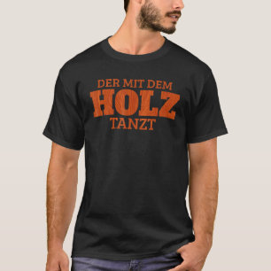 The Wood Dances Lumberjack Spruce Chainsaw T-Shirt