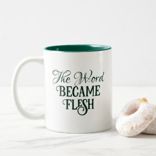 The Word Became Flesh Christmas Bible Verse Green Two-Tone Coffee Mug