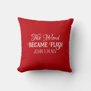 The Word Became Flesh Christmas Bible Verse Red Cushion