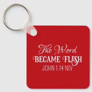 The Word Became Flesh Christmas Bible Verse Red Key Ring