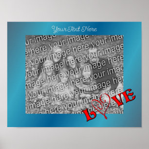 The Word Love Add Your Photo Personalised Poster