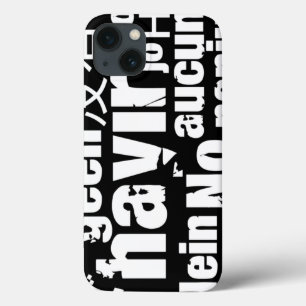 The word "No" in different languages iPhone 13 Case