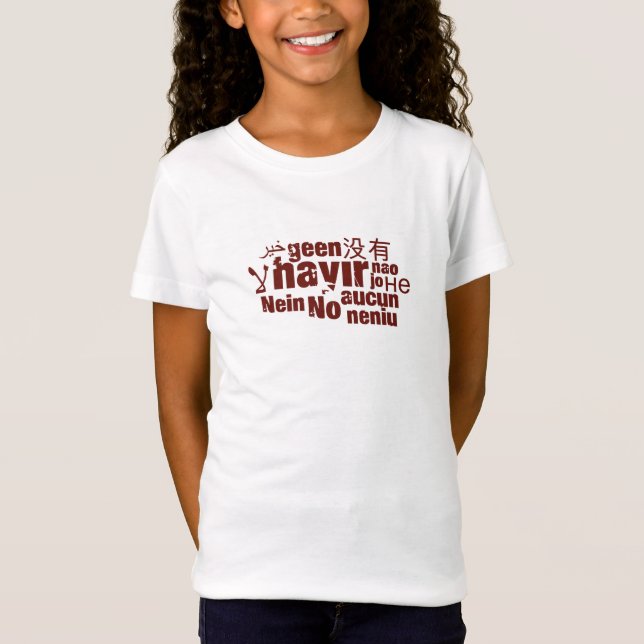 The word "No" in different languages T-Shirt (Front)