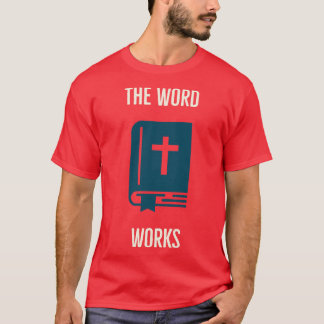 The Word Works T-Shirt