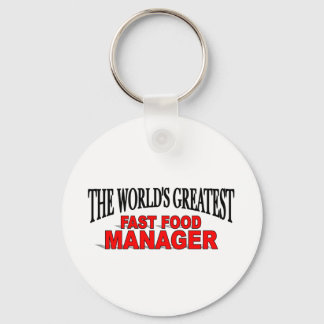 The Word's Greatest Fast Food Manager Key Ring