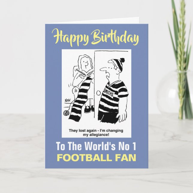 The Word's No 1 Football Fan - Happy Birthday Card (Front)