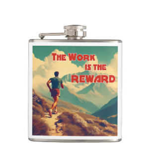 The Work Is The Reward Runner Mountains Hip Flask